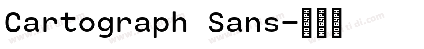 Cartograph Sans字体转换 Cartograph Sans字体转换